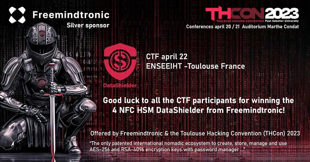 THCON 2023 DataShielder by Freemindtronic silver sponsor THCON CTF FCT ENSEEIHT Toulouse Hacking Convention