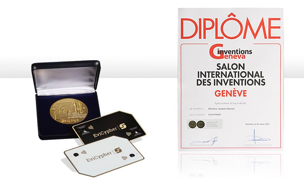 EviCypher Gold Medal 2021 best invention worldwide gold medal Geneva International Inventions computer sciences software electronics electricity method communication Contactless Hardware Secrets Keeper